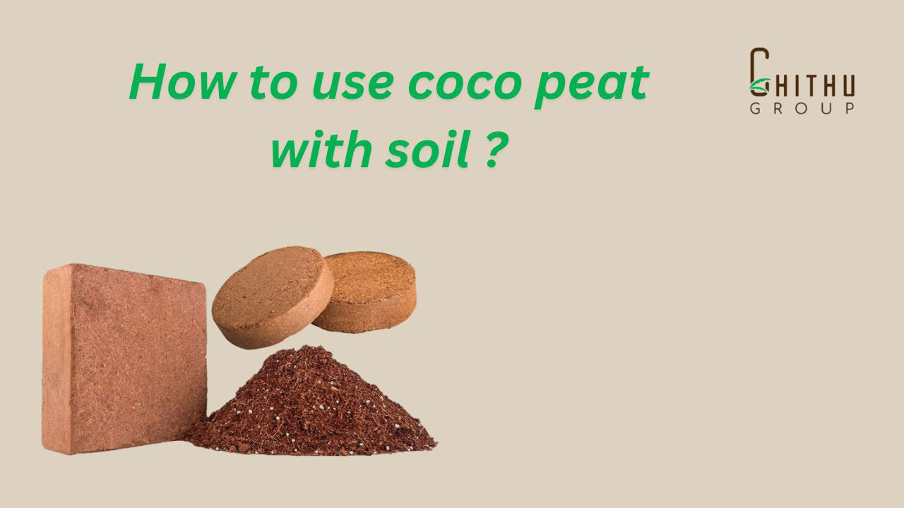 How to use coco peat with soil ?
